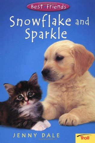 Snowflake and Sparkle (Best Friends, Book 1)