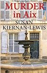 Murder in Aix by Susan Kiernan-Lewis