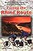 Cycling the Rhine Route by John Powell