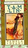 Tam Lin by Pamela Dean