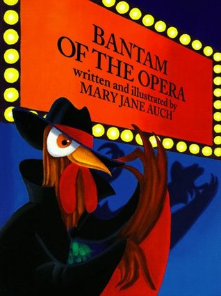 Bantam of the Opera (Hardcover)