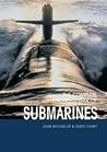 The Complete Encyclopedia of Submarines 1578-2006 The Complete Encyclopedia of Submarines 1578-2006