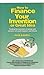 How to Finance Your Invention or Great Idea by Jack Lander
