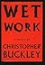 Wet Work