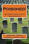 Poisoned!: Recovery From Statin "Side Effects"