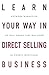 Learn Your Way in Direct Selling Business by Poorya Montaseri