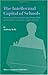 The Intellectual Capital of Schools: Measuring and Managing Knowledge, Responsibility and Reward: Lessons from the Commercial Sector