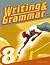 Writing & Grammar 8 for Christian Schools by June Cates