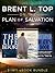 Brent L. Top on the Plan of Salvation: 3-in-1 eBook Bundle