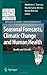 Seasonal Forecasts, Climatic Change and Human Health by Madeleine C. Thomson
