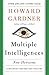 Multiple Intelligences: The Theory In Practice, A Reader