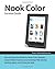 Nook Color Survival Guide: Step-by-Step User Guide for Nook Color eReader: Using Hidden Features, Downloading FREE eBooks, Sending eMail, and Surfing the Web