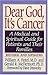 Dear God, It's Cancer: A Medical and Spiritual Guide for Patients and Their Families
