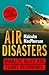 Air Disasters: Dramatic black box flight recordings