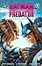 Batman Versus Predator by Dave Gibbons
