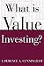 What Is Value Investing? (What Is the What Is . . . Series)