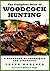 The Complete Book of Woodcock Hunting