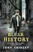 Bleak History