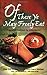 Of These Ye May Freely Eat by Joann Rachor Of These Ye May Freely Eat by Joann Rachor
