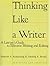 Thinking Like a Writer: A Lawyer's Guide To Effective Writing and Editing, 2nd Edition