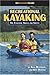 Recreational Kayaking Book: The Essential Skills And Safety