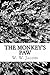 The Monkey's Paw by W.W. Jacobs The Monkey's Paw by W.W. Jacobs