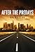 After the Predays (The After All Trilogy Book 2)