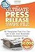 The Ultimate Press Release ...