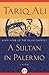 A Sultan in Palermo (Islam ...