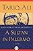 A Sultan in Palermo (Islam Quintet, #4)