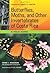 Butterflies, Moths, and Other Invertebrates of Costa Rica: A Field Guide (The Corrie Herring Hooks Series Book 65)