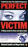 Perfect Victim: A...