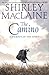 The Camino: A Journey of the Spirit