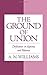 The Ground of Union: Deification in Aquinas and Palamas