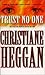 Trust No One