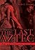 The Last Aztec: An Adventure Novel