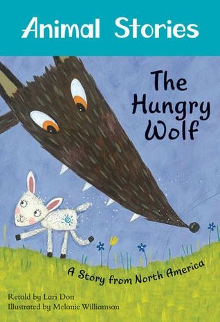 The Hungry Wolf (Paperback)