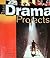 Basic Drama Projects by Fran Averett Tanner