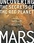 Mars: Uncovering the Secret...