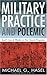 Military Practice And Polem...