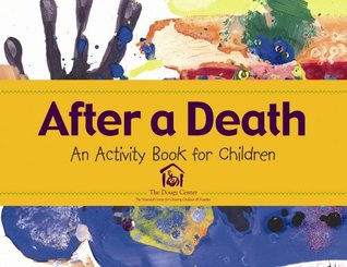 After a Death: An Activity Book for Children (Paperback)