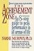 The Achievement Zone by Shane M. Murphy