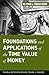 Foundations and Applications of the Time Value of Money (Frank J. Fabozzi Series Book 179)