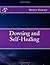 Dowsing and Self-Healing