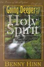 Going Deeper with the Holy Spirit (Paperback)