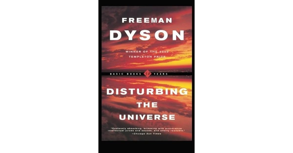 Disturbing The Universe By Freeman Dyson