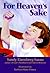 For Heaven's Sake by Sandy Eisenberg Sasso