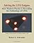 Solving the UFO Enigma: How Modern Physics is Revealing the Technology of UFOs