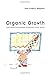 Organic Growth: Cost-Effective Business Expansion from Within