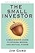 The Small Investor: A Begin...